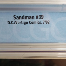 Load image into Gallery viewer, D.C. Vertigo Comics Sandman #39 CGC Graded 9.6 7/92 White Pages
