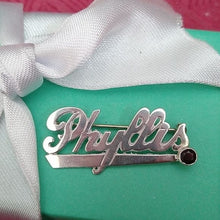 Load image into Gallery viewer, Vintage Basch Sterling PHYLLIS name in Script Brooch Silver with Garnet, 2.89 g
